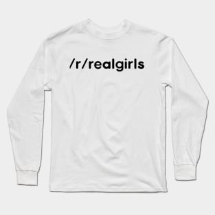 Reddit Real Girls Long Sleeve T-Shirt